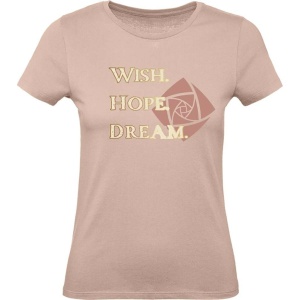 Wish Wish. Hope. Dream. Dámské tričko starorůžová - Merchstore.cz