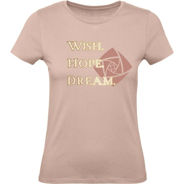 Wish Wish. Hope. Dream. Dámské tričko starorůžová - Merchstore.cz