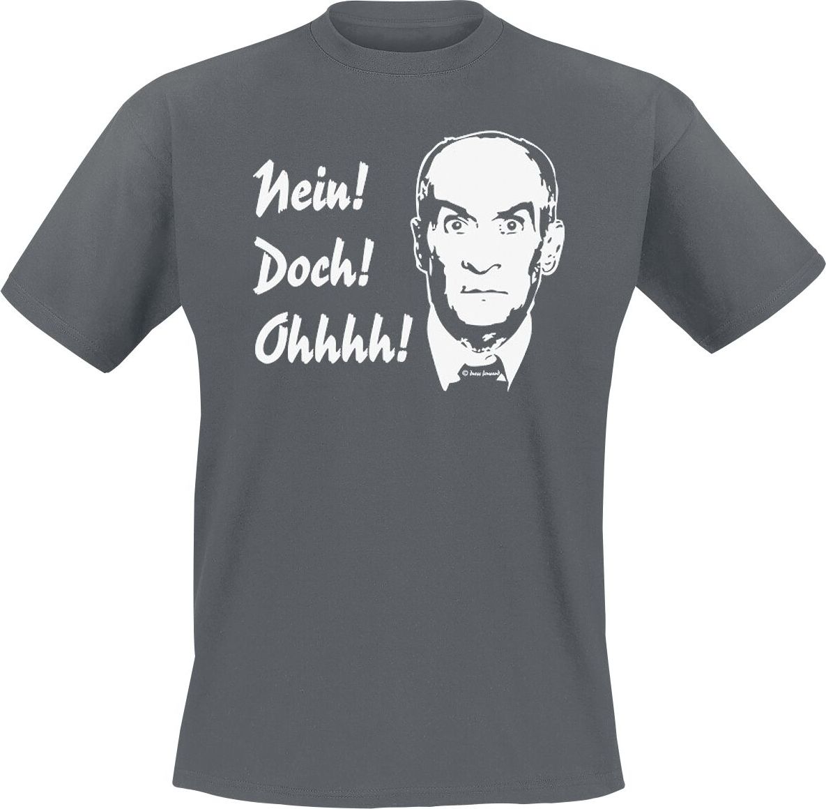 Louis de Funès Nein! Doch! Ohhhh! Tričko tmavě šedá - Merchstore.cz Louis de Funès Nein! Doch! Ohhhh! Tričko tmavě šedá - Merchstore.cz