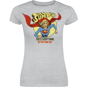 Supergirl Does everything better than you Dámské tričko prošedivelá - Merchstore.cz