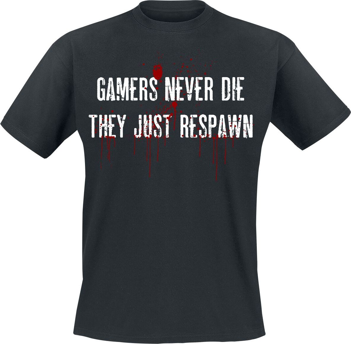 Gaming-Sprüche Gamers Never Die Tričko černá - Merchstore.cz