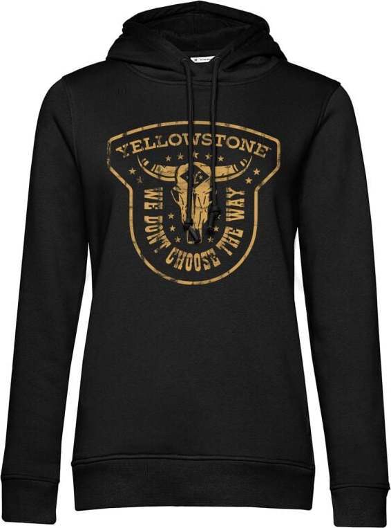 Yellowstone We Don't Choose The Way Dámská mikina s kapucí černá - Merchstore.cz