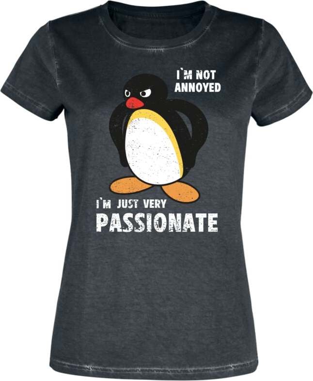 Pingu I`m Not Annoyed - I´m Just Very Passionate Dámské tričko vícebarevný - Merchstore.cz